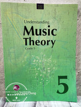 Load image into Gallery viewer, Understanding Music Theory Grade 5 by Lee Ching Ching