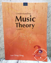 Load image into Gallery viewer, Understanding Music Theory Grade 2 by Lee Ching Ching