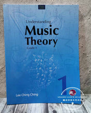 Load image into Gallery viewer, Understanding Music Theory Grade 1 by Lee Ching Ching