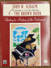 Load image into Gallery viewer, John W.Schaum Piano Course F - The Brown Book Music Book by Alfred (Grade 4)