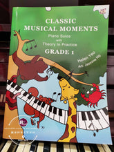Load image into Gallery viewer, Classic Musical Moments Grade 1 Piano Solos with Theory in Practice by Helen Yeo