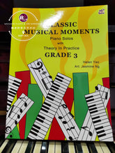 Load image into Gallery viewer, Classic Musical Moments Grade 3 Piano Solos with Theory in Practice by Helen Yeo