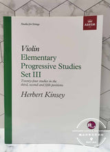 Load image into Gallery viewer, ABRSM Violin Elementary Progressive Studies Set III by Herbert Kinsey
