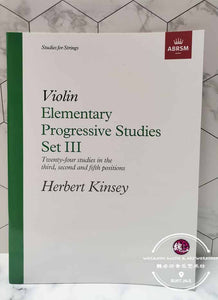ABRSM Violin Elementary Progressive Studies Set III by Herbert Kinsey