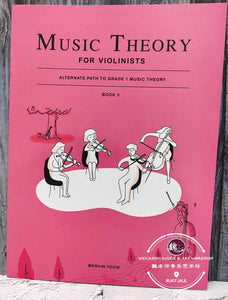 Music Theory for Violinists Book 3 by Mervin Yeow