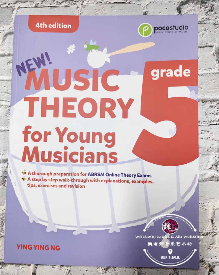 4th Edition Music Theory for Young Musicians Grade 5 by Ng Ying Ying