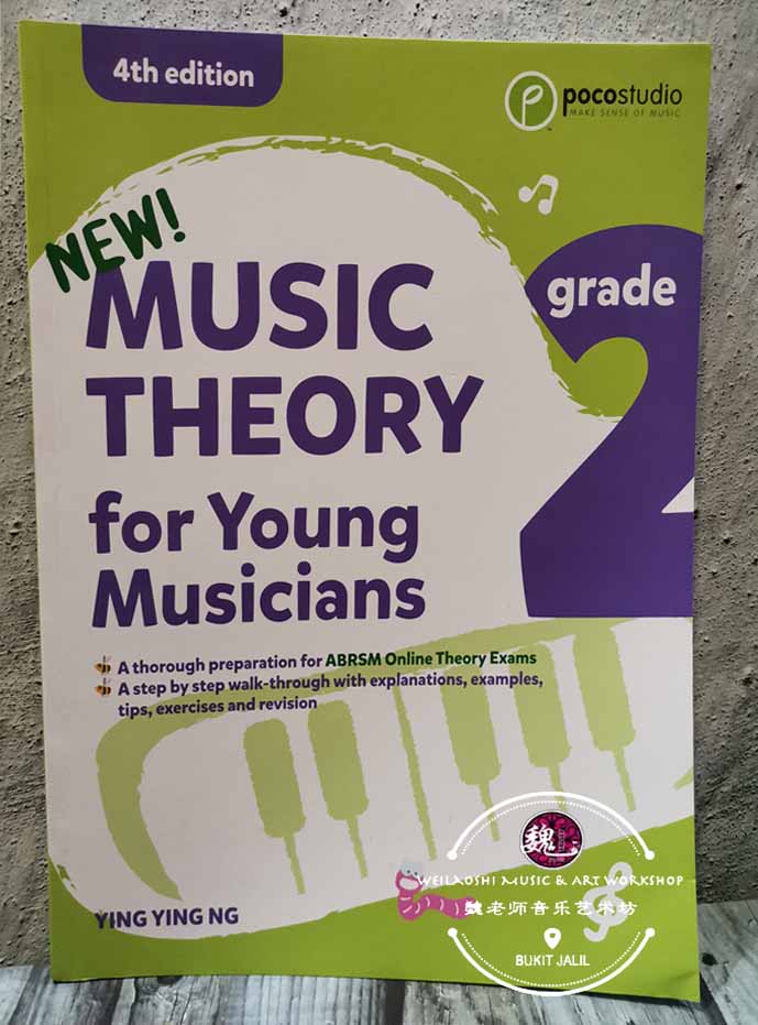 Music Theory for Young Musicians Grade 2 by Ng Ying Ying