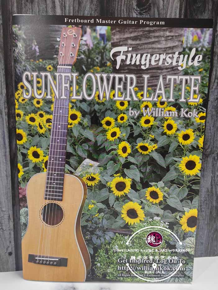 Fingerstyle Sunflower Latte Guitar Book by William Kok