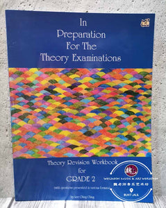 In Preparation For The Theory Examination Grade 2 by Lee Ching Ching
