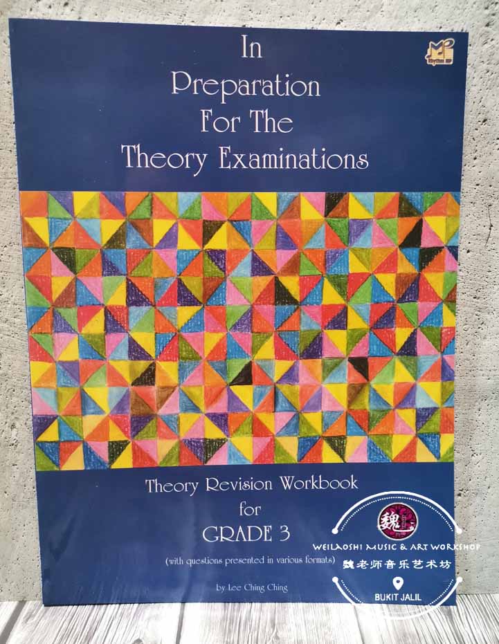 In Preparation For The Theory Examination Grade 3 by Lee Ching Ching
