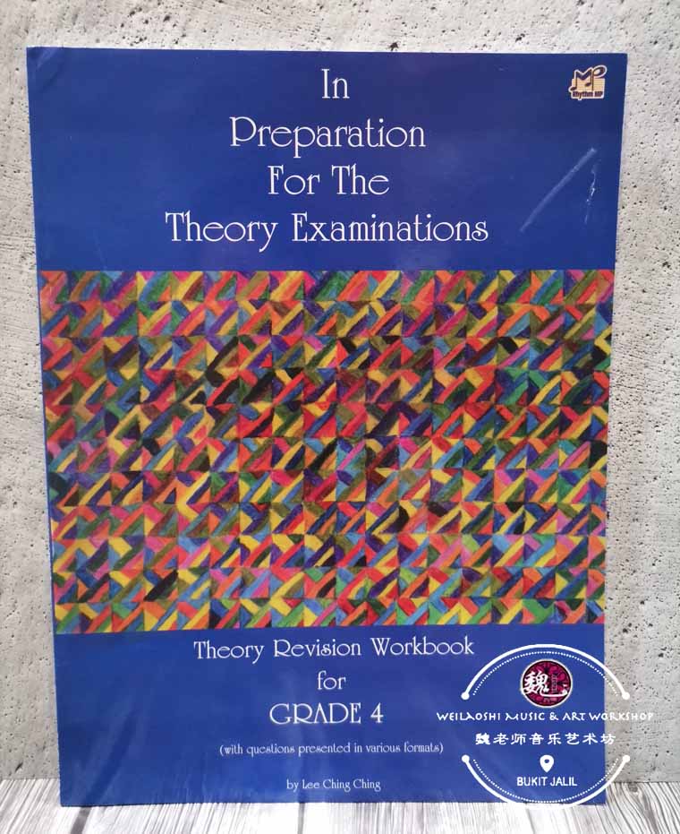 In Preparation For The Theory Examination Grade 4 by Lee Ching Ching