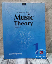 Load image into Gallery viewer, Understanding Music Theory Grade 1 by Lee Ching Ching
