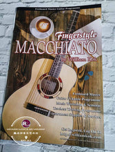 Load image into Gallery viewer, Fingerstyle Macchiato Guitar Book by William Kok
