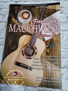 Fingerstyle Macchiato Guitar Book by William Kok