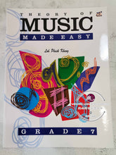 Load image into Gallery viewer, Theory of Music Made Easy Grade 7 by Loh Phaik Kheng
