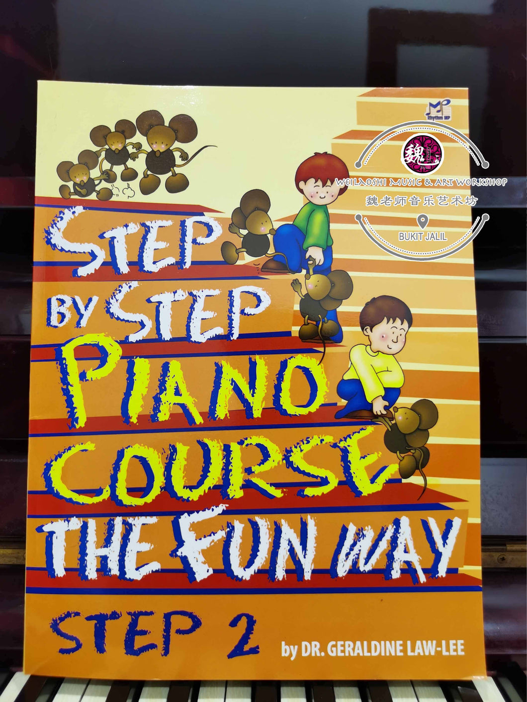 Step by Step Piano Course The Fun Way Step 2 by Dr. Geraldine Law-Lee