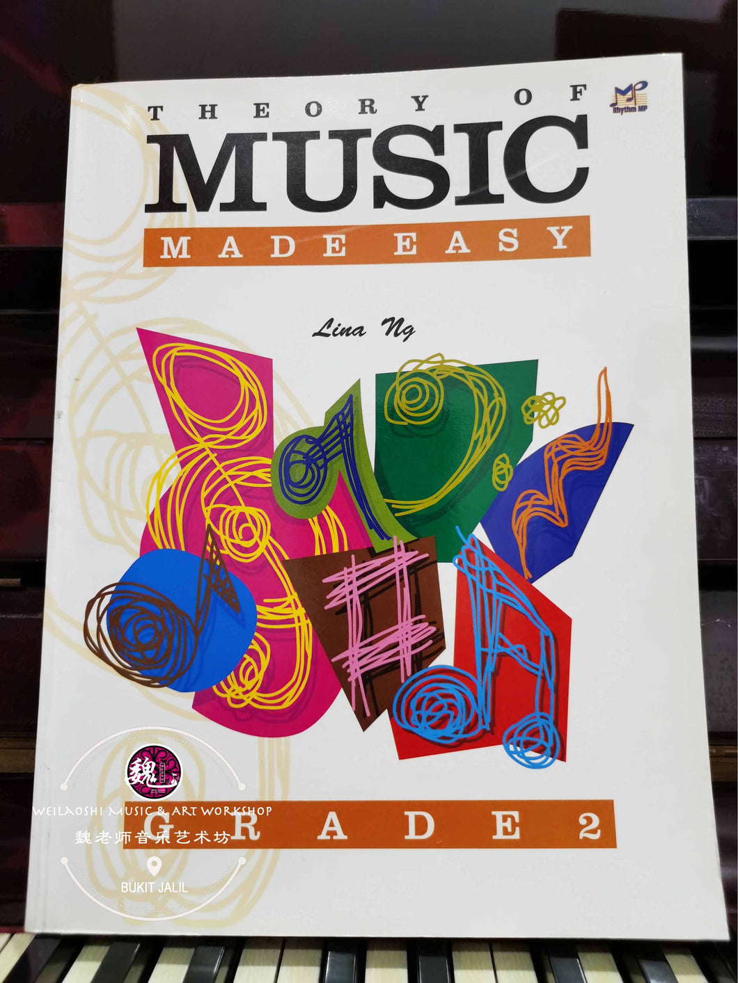Theory of Music Made Easy Grade 2 by Lina Ng