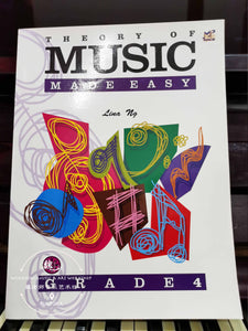 Theory of Music Made Easy Grade 4 by Lina Ng